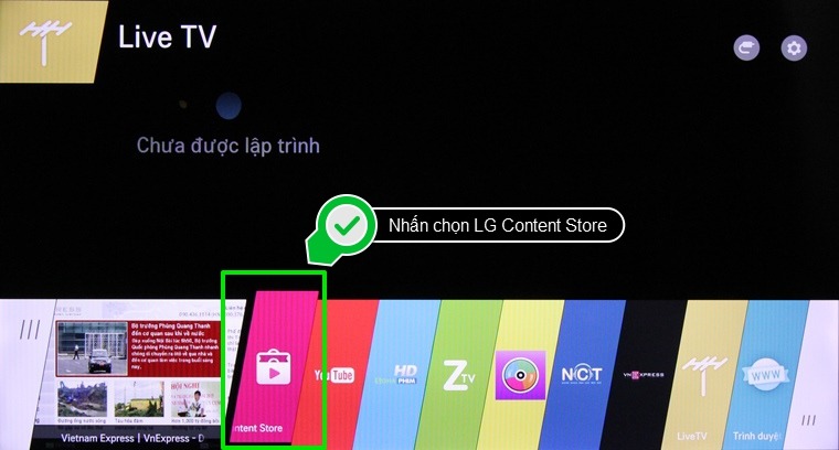 Nhấn chọn LG Content Store