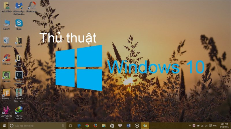 Thủ thuật Windows 10