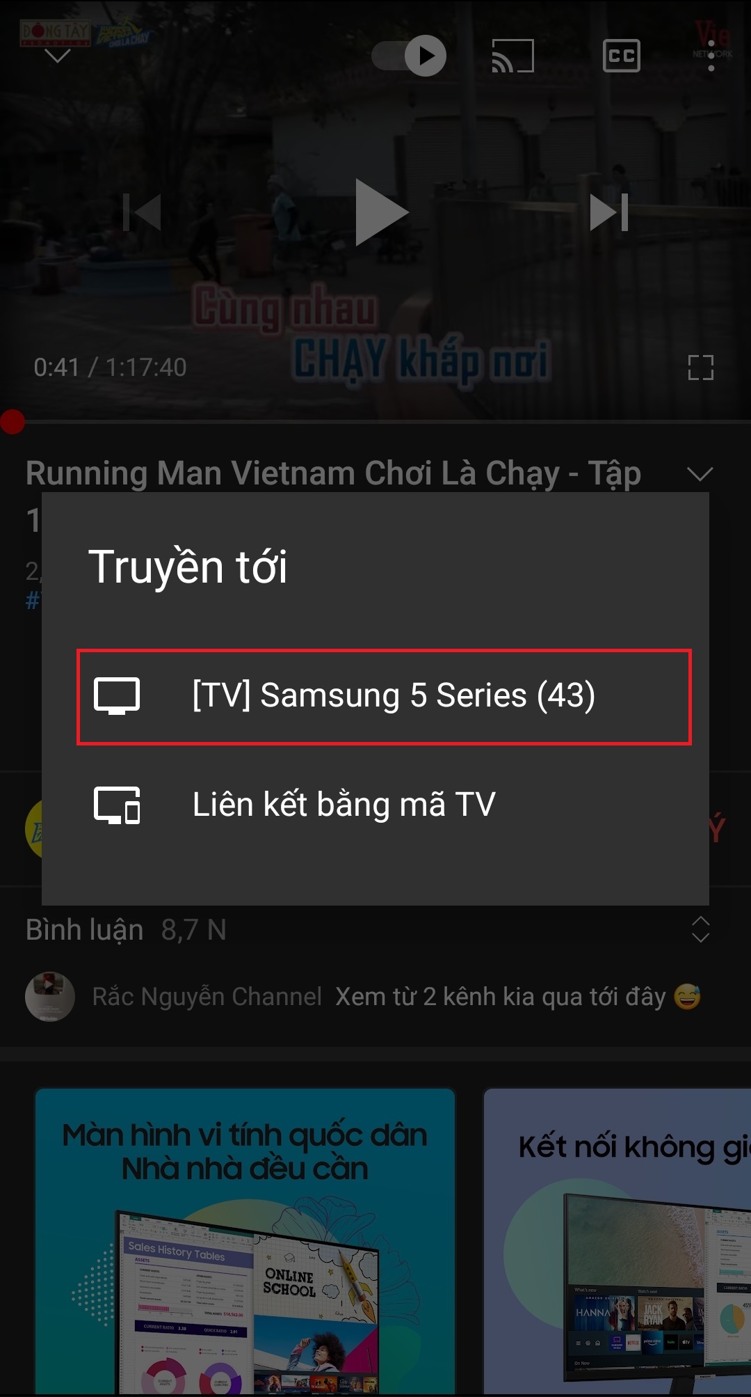 Cách chia sẻ video YouTube từ điện thoại, máy tính bảng, laptop lên Smart tivi Samsung, LG, Sony > Trên màn hình điện thoại sẽ hiển thị các phương thức kết nối với tivi nhà bạn như: Tên tivi nhà bạn.