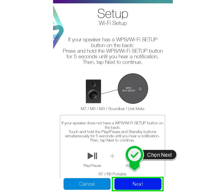 Cách kết nối điện thoại, máy tính bảng với loa không dây Samsung 360 bằng wifi > Chọn Next