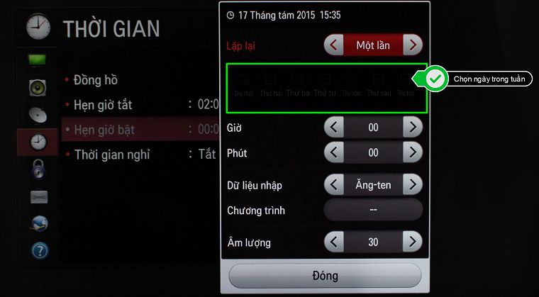 Cách cài đặt thời gian trên Smart TV LG hệ điều hành NetCast > Chọn ngày trong tuần tính năng này có hiệu lực