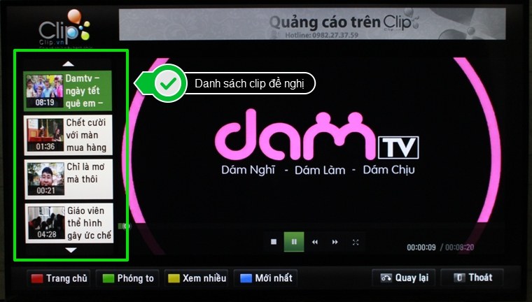 Cách sử dụng ứng dụng Clip.vn trên Smart tivi LG hệ điều hành Netcast > Danh sách clip đề nghị
