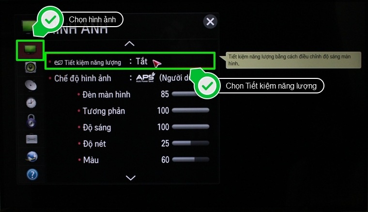 Trong menu cài đặt Hình ảnh, chọn Tiết kiệm năng lượng Cách bật chế độ tiết kiệm năng lượng trên Smart tivi LG hệ điều hành Netcast > Trong menu cài đặt Hình ảnh, chọn Tiết kiệm năng lượng