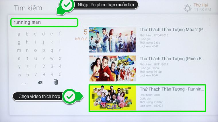 Cách sử dụng ứng dụng FPT Play trên Smart tivi LG hệ điều hành NetCast > Nhập tên phim bạn muốn tìm, nhấn chọn để mở