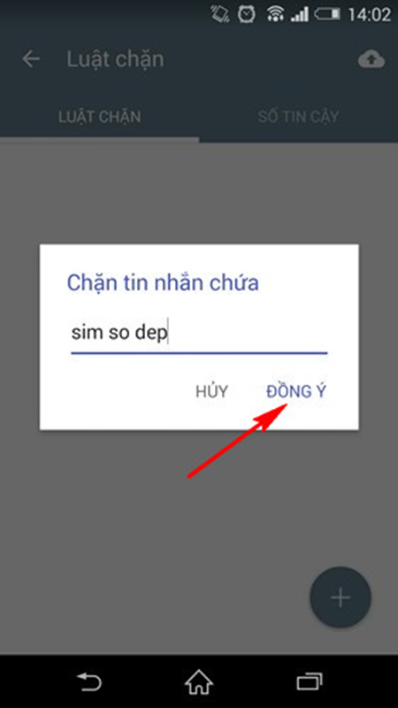 Chọn tính năng 'Chặn theo từ khóa' sau đó nhập từ khóa mà các tin nhắn rác hay chứa từ này
