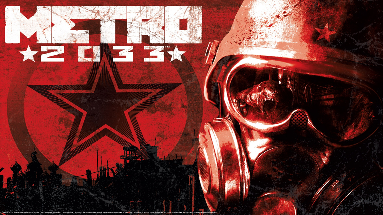 Metro 2033 Metro 2033