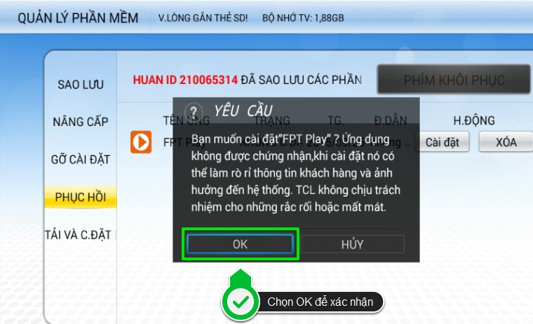 Chọn OK để xác nhận và tiếp tục cài đặt