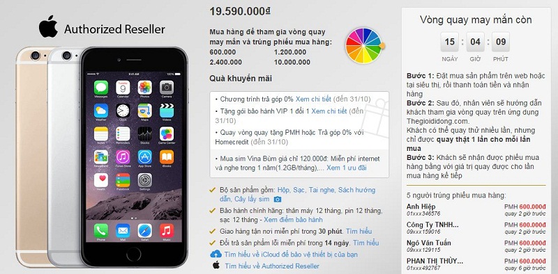 Mua iPhone 6/6 Plus được tham gia vòng quay may mắn Mua iPhone 6/6 Plus được tham gia vòng quay may mắn