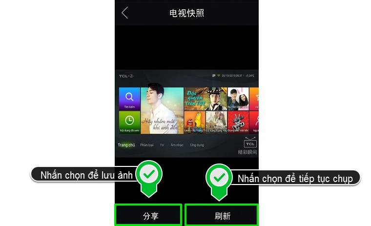 Cách sử dụng ứng dụng nScreen để chụp lại màn hình Smart tivi TCL > Nhấn nút bên phải nếu muốn tiếp tục chụp và nhấn nút bên trái nếu muốn lưu lại