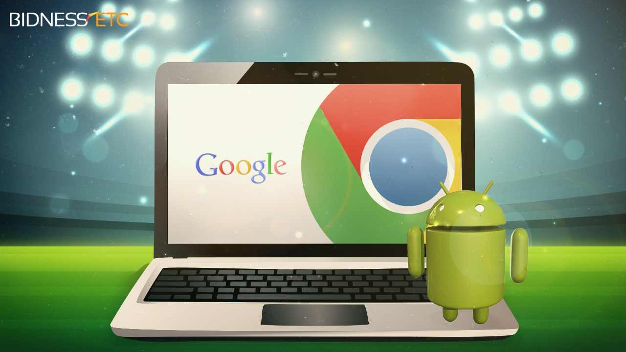 Android và Chrome OS sắp hợp nhất