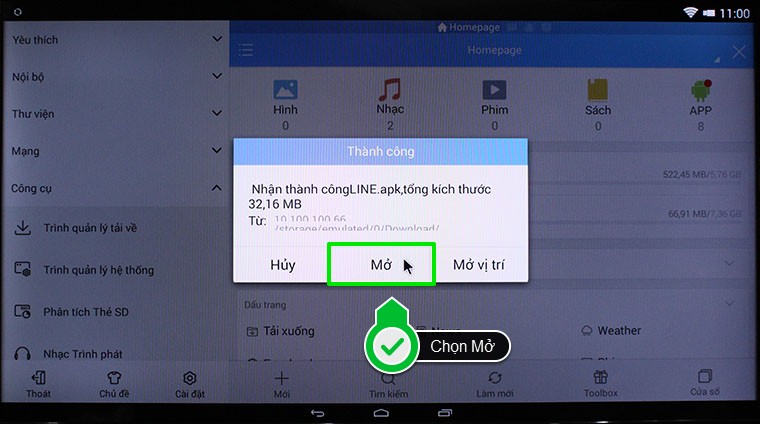 Cách sử dụng điện thoại, máy tính bảng cài đặt ứng dụng lên Smart tivi Toshiba > Tivi đã nhận file thành công, chọn “Mở”