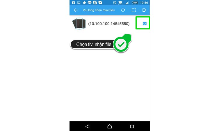 Cách sử dụng điện thoại, máy tính bảng cài đặt ứng dụng lên Smart tivi Toshiba > Tick chọn tivi nhận file cài đặt