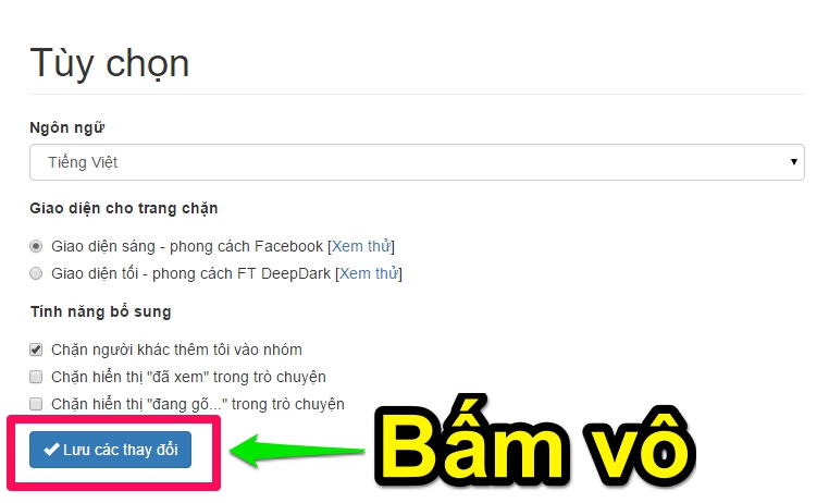 Sau khi tùy chỉnh xong, các bạn bấm Lưu các thay đổi