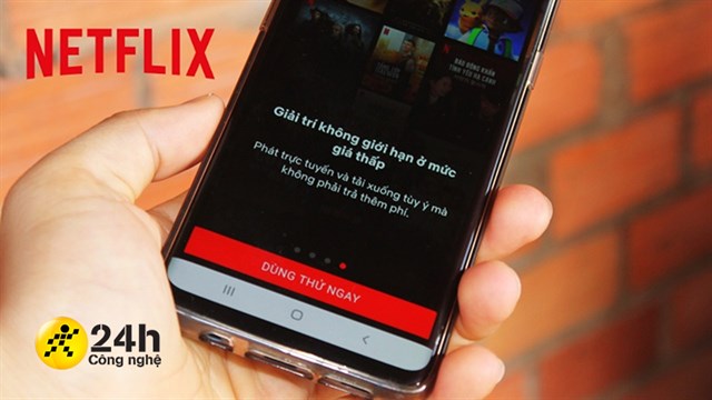 Hướng dẫn cách đăng ký Netflix trên Android và iPhone cực nhanh chóng