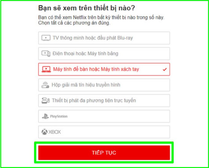 Chọn thiết bị đăng nhập tài khoản Netflix