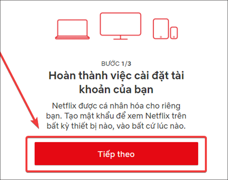 Tại mục Hoàn thành việc cài đặt tài khoản của bạn, bạn hãy click chuột vào ô Tiếp theo.