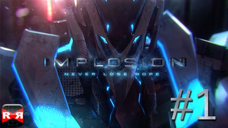 a. Implosion: Never Lose Hope