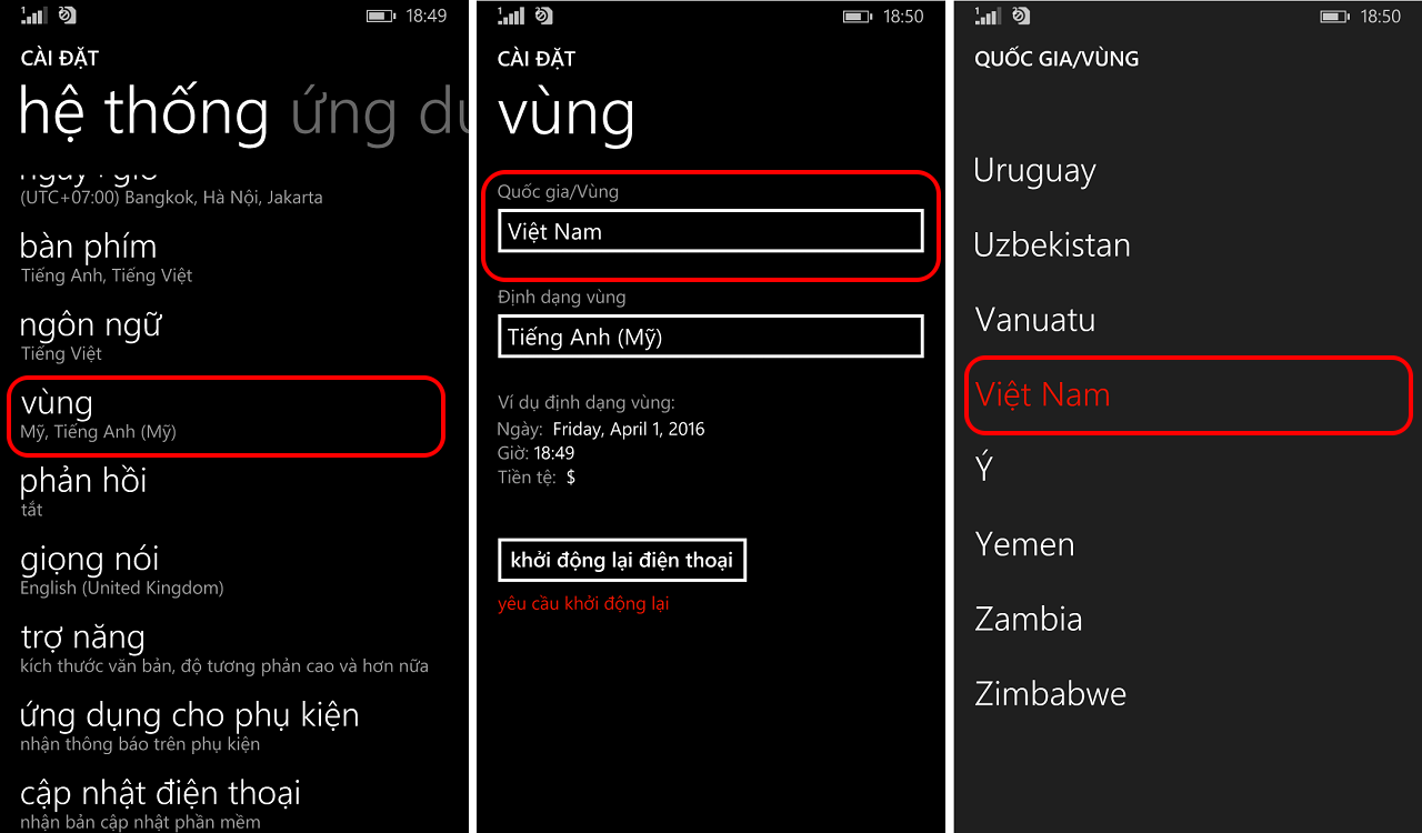 Cài Đặt => chọn Vùng. Mục Quốc gia/Vùng: Việt Nam