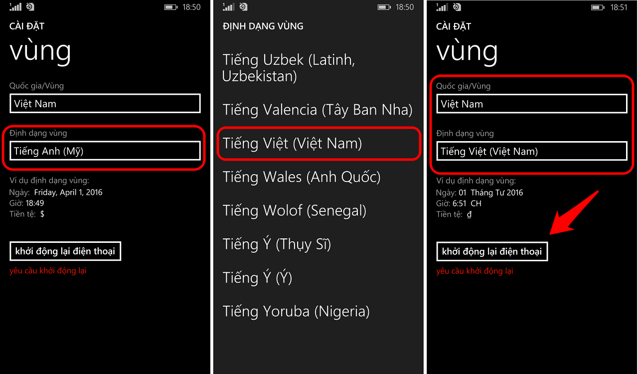 Định dạng vùng: chọn Tiếng Việt (Việt Nam) và khởi động lại điện thoại.