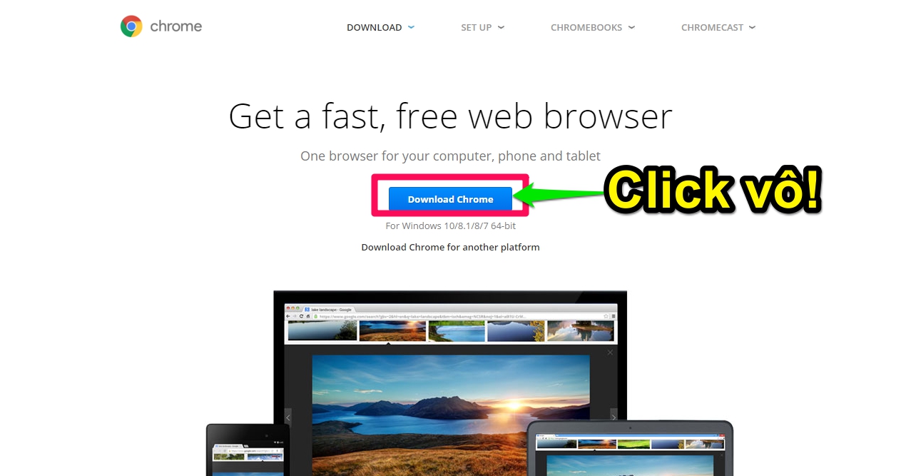 Tải Chrome 64-bit Tải Chrome 64-bit