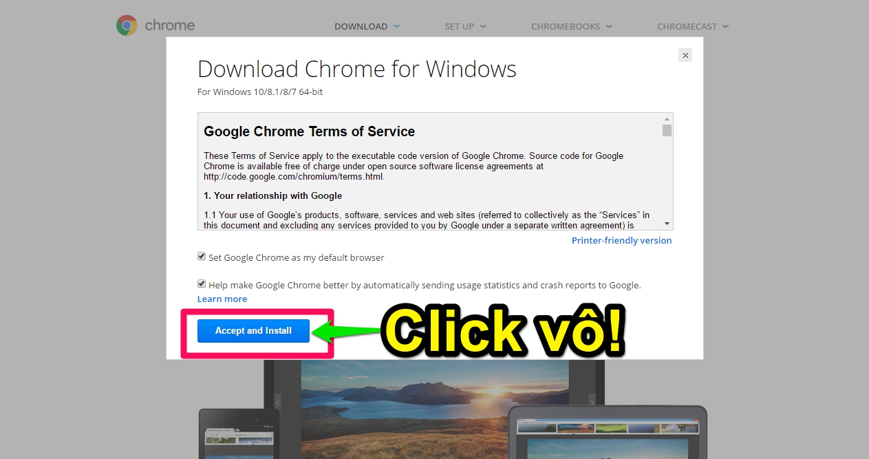 Click vô khung Accept and Install Click vô khung Accept and Install
