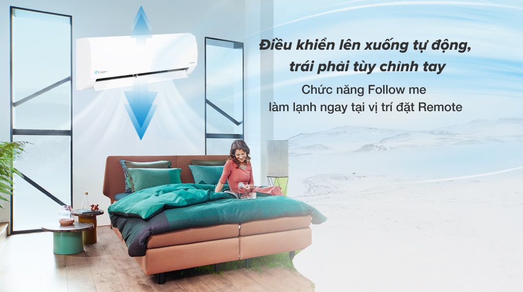 Chức năng Follow me sẽ điều chỉnh hướng gió, hơi lạnh phù hợp