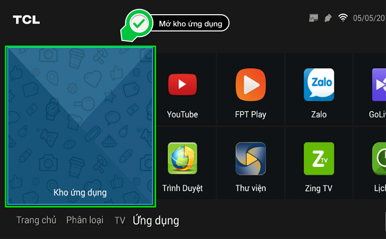 Cách cài đặt ứng dụng ngoài trên Smart tivi TCL bằng file apk > Vô kho ứng dụng của tivi