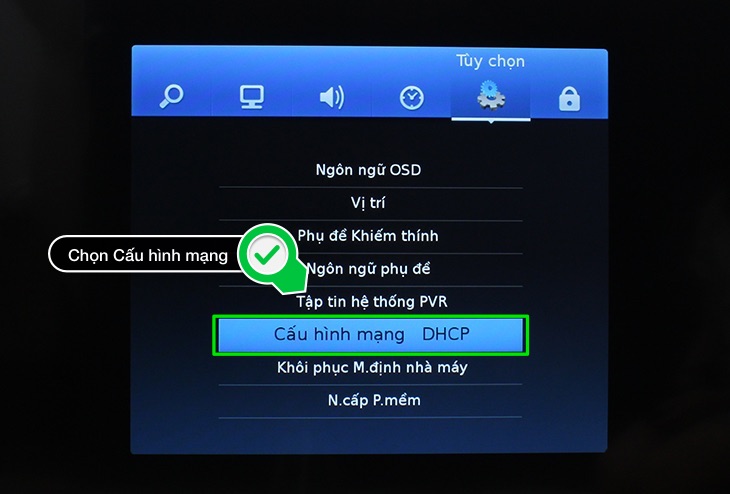 Chọn Cấu hình mạng DHCP