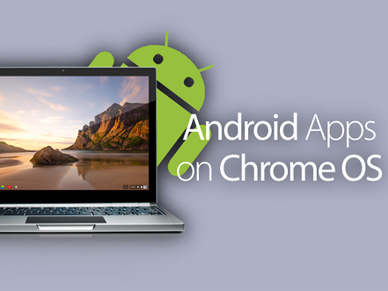 7. Trình duyệt Chrome có thể chạy ứng dụng Android