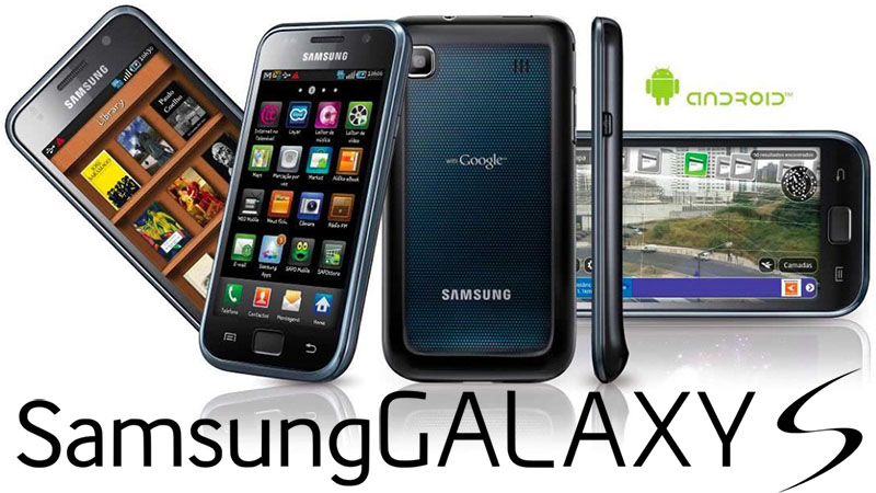 Samsung Galaxy S ra đời 