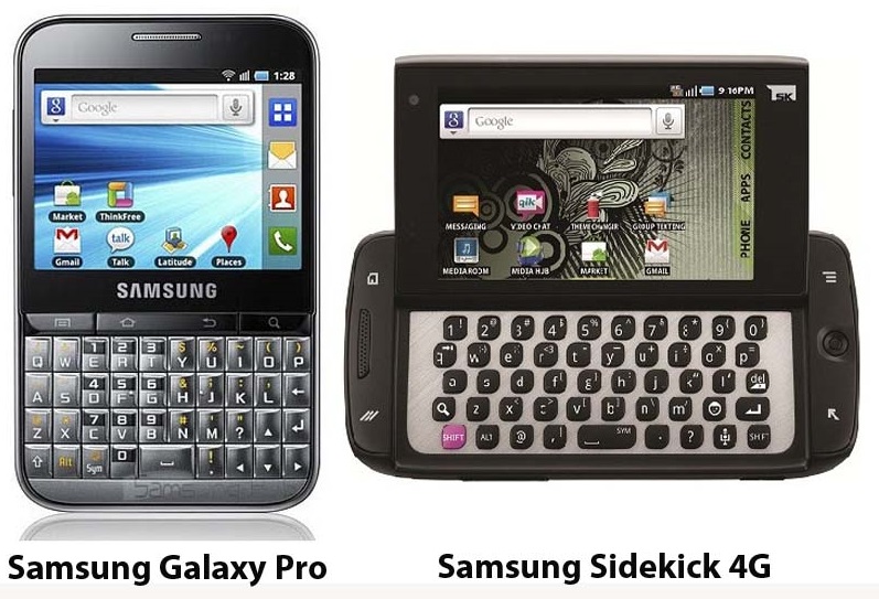 Samsung Galaxy Pro B7510 và Samsung Sidekick 4G