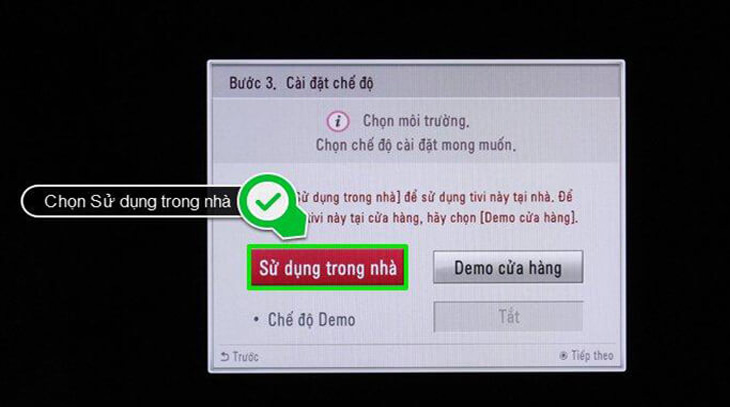 Bước 5: Chọn Việt Nam trên giao diện quốc gia sau đó chọn tiếp chế độ sử dụng trong nhà để phù hợp