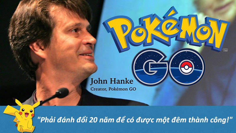Cha đẻ Pokémon Go đã mất 20 năm để nổi tiếng & thành công! (Phần đầu)
