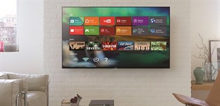 Cùng là tivi Android, tại sao tivi Sony lại đắt hơn tivi Toshiba?