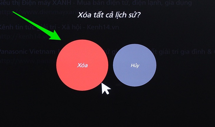 Cách xoá lịch sử duyệt web trên Smart tivi Panasonic giao diện Firefox > Chọn Xoá