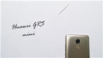Đánh giá Huawei GR5 Mini: Nhỏ và có vỏ kim loại, camera tốt, hiệu năng ổn