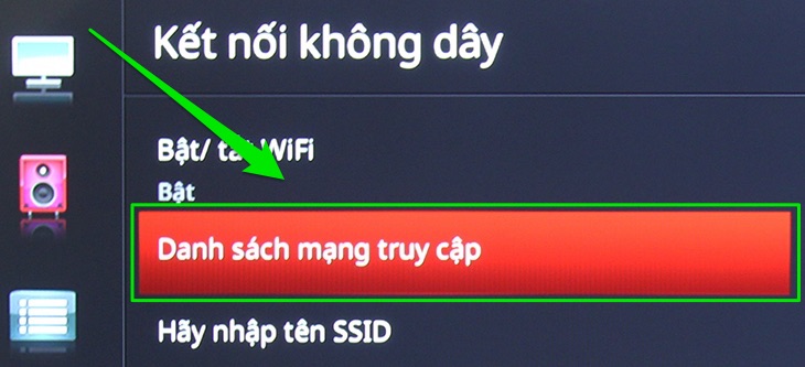 Chọn Danh sách mạng truy cập