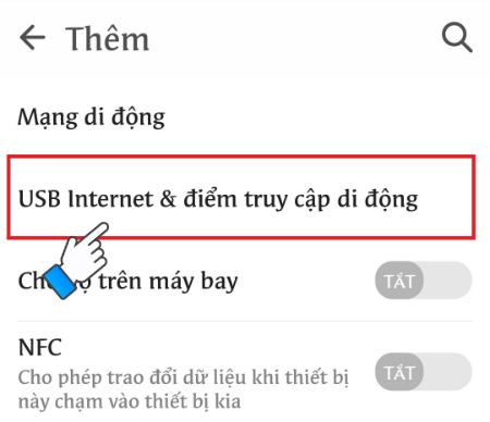 Chọn USB Internet & điểm truy cập di động