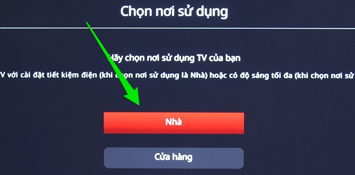 Chọn nơi sử dụng tivi là tại nhà