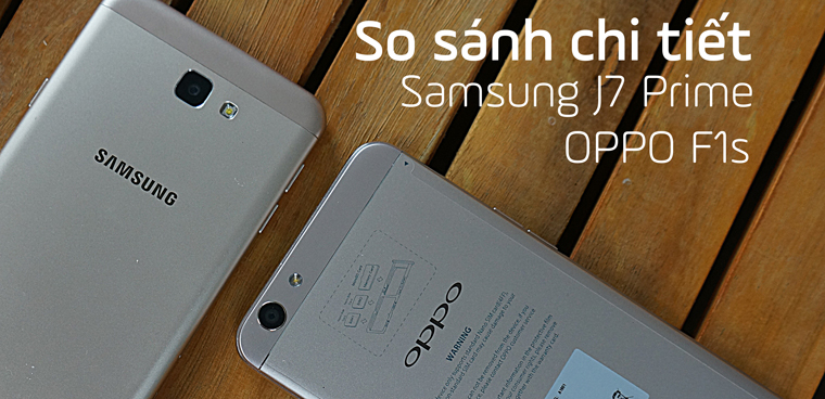 Khám phá sự khác biệt giữa Samsung J7 Prime và OPPO F1s, những chiếc điện thoại thông minh đang làm mưa làm gió trên thị trường. Bạn sẽ bất ngờ với những tính năng độc đáo của cả hai sản phẩm này. Xem ngay hình ảnh so sánh để tìm hiểu thêm!