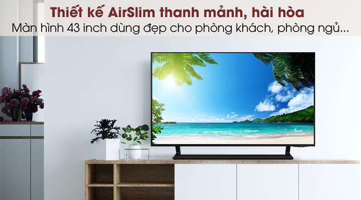 10 lý do bạn nên mua tivi Samsung 4K cho gia đình trong dịp Tết 2022 > Thiết kế AirSlim trên Smart Tivi QLED 4K 43 inch Samsung QA43Q65A