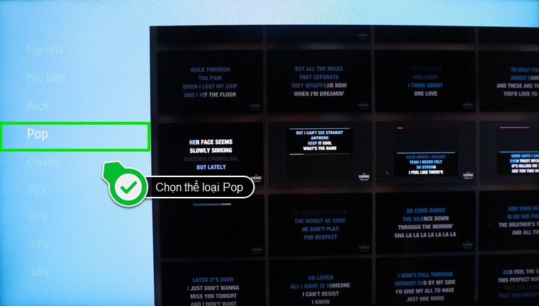 Bước 3: Dùng remote để di chuyển lên xuống và chọn thể loại, bài hát mình thích.