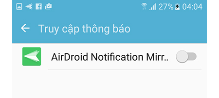 Kích hoạt Airdroid Notification Mirror