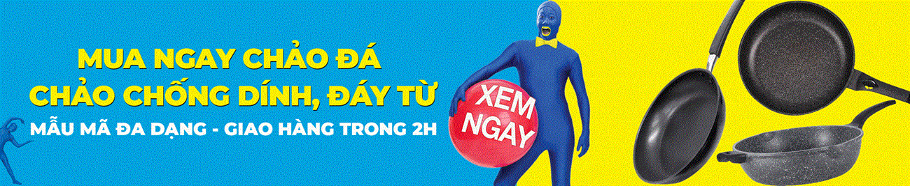 Mua ngay chảo chống dính, chảo đáy từ, chảo đá chính hãng. Giao hàng trong 2 giờ Mua ngay chảo chống dính, chảo đáy từ, chảo đá chính hãng. Giao hàng trong 2 giờ