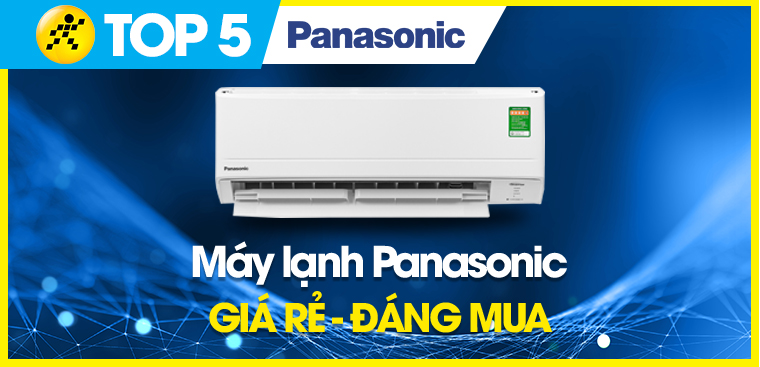 Top 5 điều hòa Panasonic giá rẻ đáng mua cho mùa hè này