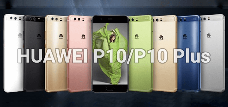 Huawei P10 và P10 Plus