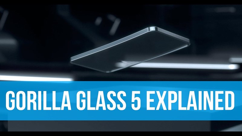 Gorilla Glass 5