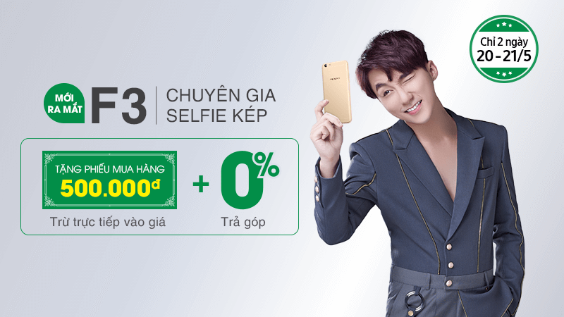 Tin vui dành cho các bạn muốn sở hữu chuyên gia selfie kép OPPO F3 Tin vui dành cho các bạn muốn sở hữu chuyên gia selfie kép OPPO F3