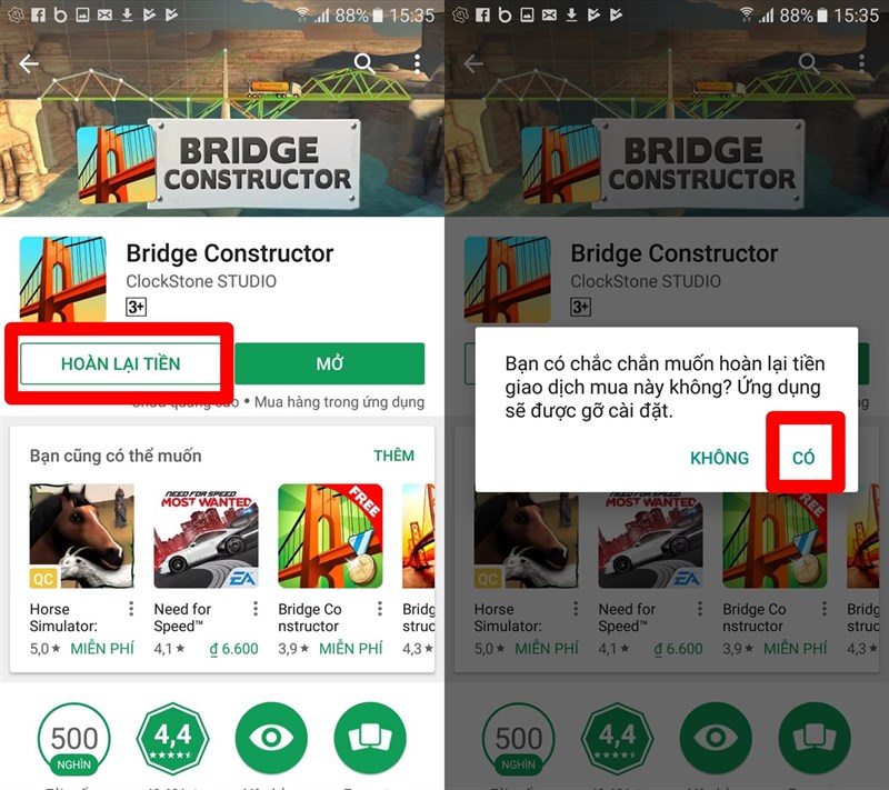 Hoàn tiền nếu thấy ứng dụng, game không ưng ý Hoàn tiền nếu thấy ứng dụng, game không ưng ý