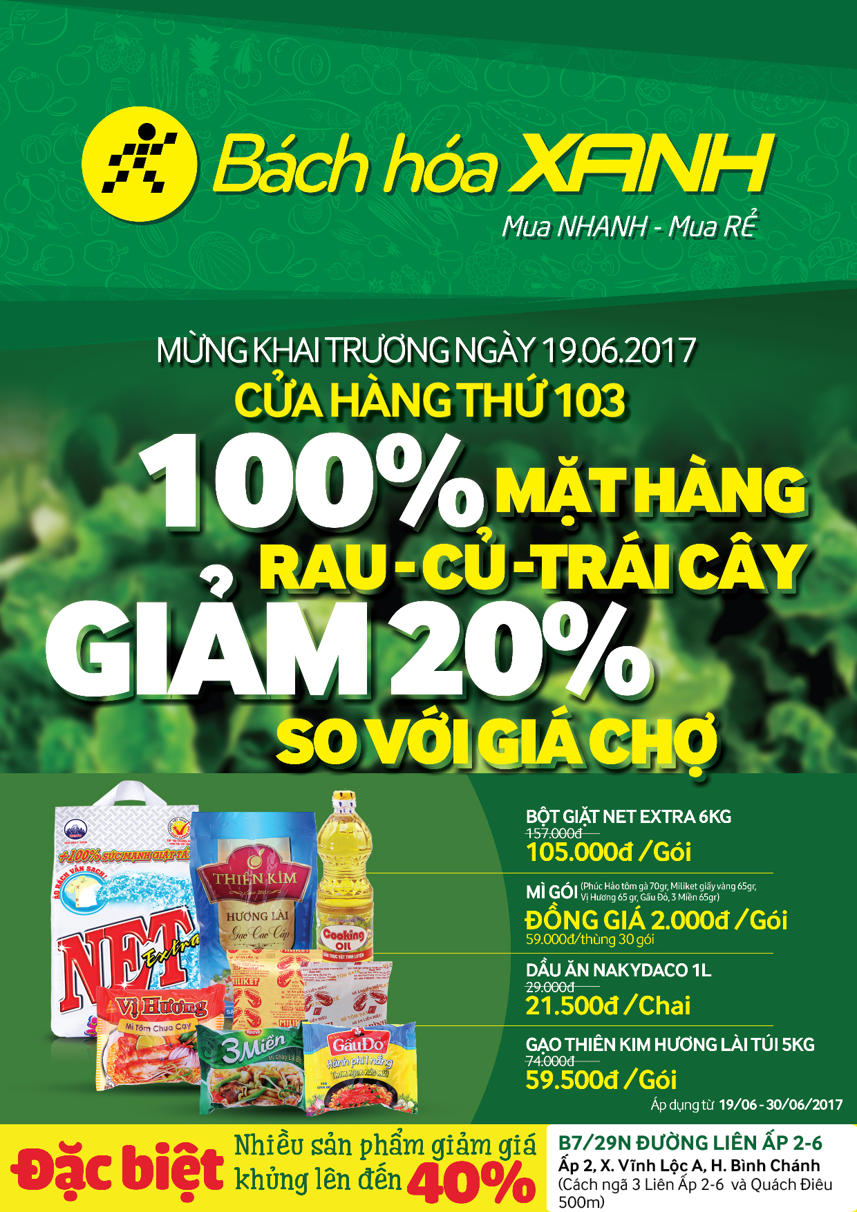 Siêu thị Bách hoá XANH B7/29N Liên Ấp 2 - 6 khai trương 19/06/2017